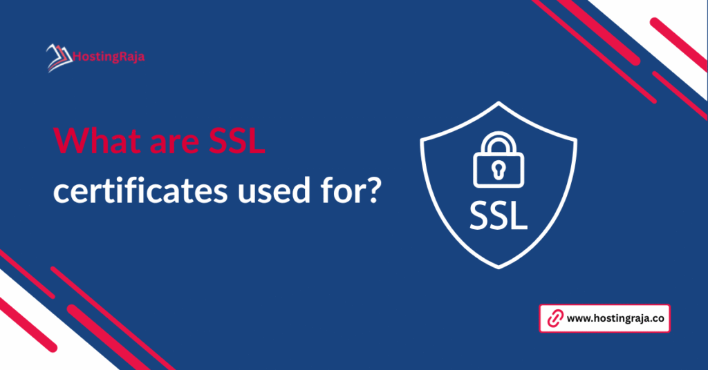 what are ssl certificates used for
