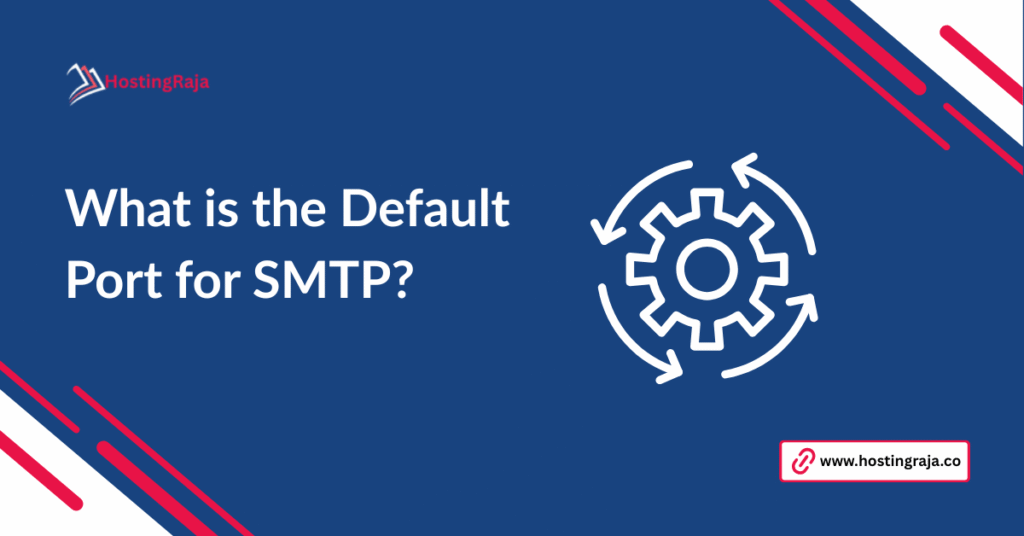 what is the default port for smtp